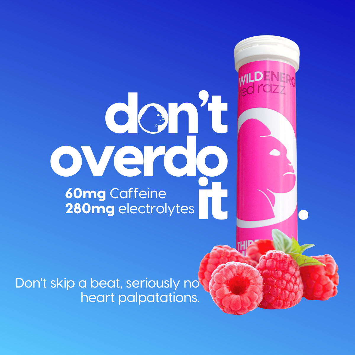 Don't overdo it: WildEnergy Red Razz has 60mg caffeine and 280mg electrolytes. Pink tube with raspberries, gorilla in the 'o'.
