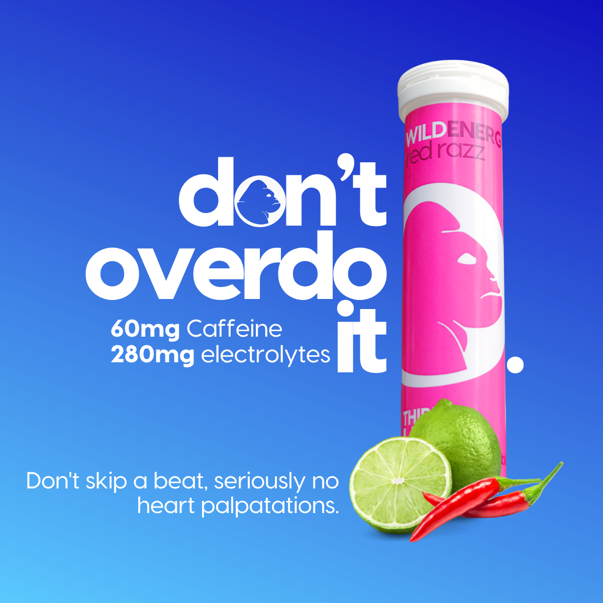 Don't overdo it: WildEnergy Habanero Lime has 60mg caffeine and 280mg electrolytes. Pink tube with lime and red chili peppers, gorilla in the 'o'.